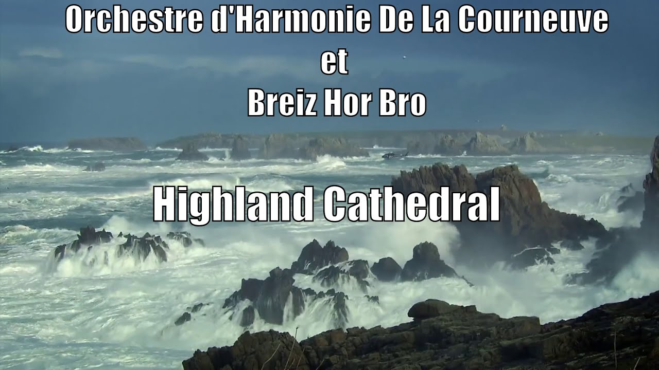 Vidéo : Highland Cathedral